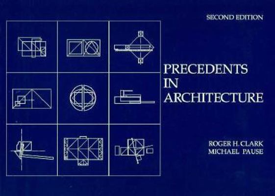 Precedents in Architecture 0471287032 Book Cover