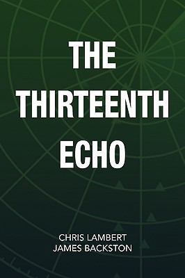 The Thirteenth Echo 143635241X Book Cover