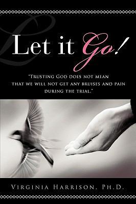 Let it Go! 1615795464 Book Cover