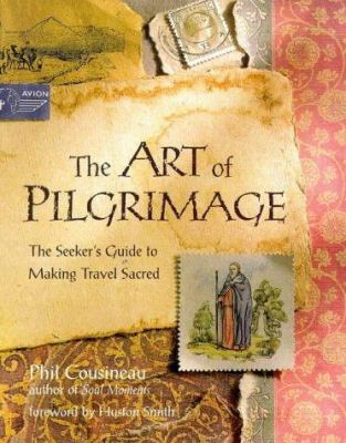 The Art of Pilgrimage 1862045879 Book Cover