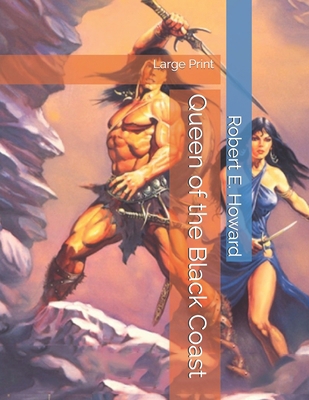 Queen of the Black Coast: Large Print 1697064108 Book Cover