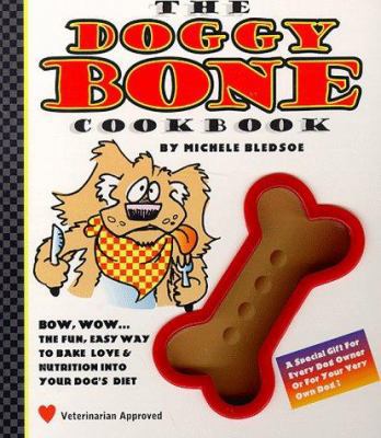 The Doggy Bone Cookbook 0965304205 Book Cover