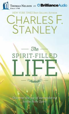 The Spirit-Filled Life: Discover the Joy of Sur... 1491522186 Book Cover