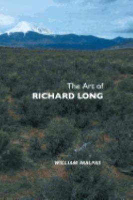 The Art of Richard Long 1861716729 Book Cover