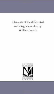 Elements of the Differential and integral Calcu... 1425520790 Book Cover