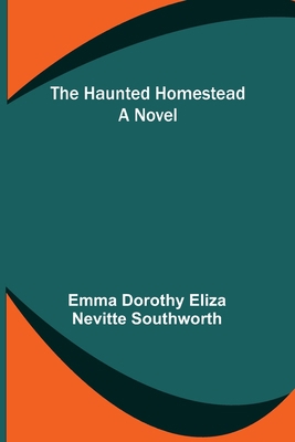 The Haunted Homestead 9356316767 Book Cover