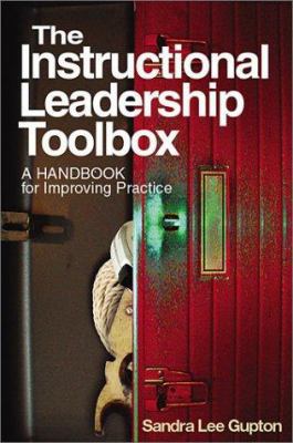 The Instructional Leadership Toolbox: A Handboo... 0761978259 Book Cover