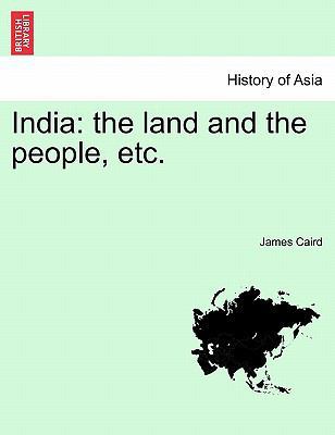 India: The Land and the People, Etc. Third Edit... 1241518270 Book Cover