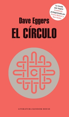 El Círculo / The Circle [Spanish] 1945540621 Book Cover