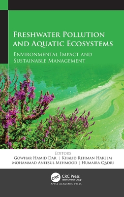 Freshwater Pollution and Aquatic Ecosystems: En... 1774638835 Book Cover