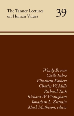 The Tanner Lectures on Human Values: Volume 39 ... 1647691567 Book Cover