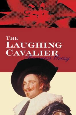 The Laughing Cavalier: 9.95 0755111273 Book Cover