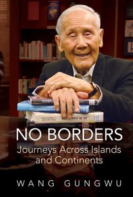 No Borders: Journeys Across Islands and Continents 9819829070 Book Cover