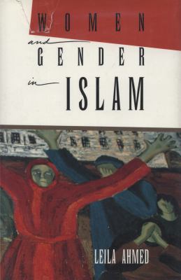 Women and Gender in Islam: Historical Roots of ... 0300049420 Book Cover