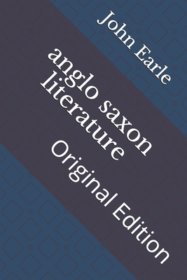 anglo saxon literature: Original Edition B092P6WRBL Book Cover