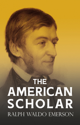 The American Scholar: With a Biography by Willi... 1528718569 Book Cover