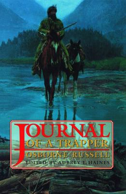 Journal of a Trapper 0803208979 Book Cover