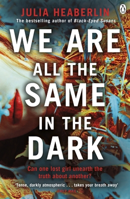 We Are All the Same in the Dark 1405940794 Book Cover