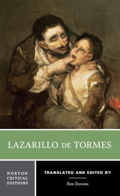 Lazarillo de Tormes: A Norton Critical Edition 0393938050 Book Cover