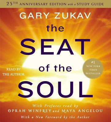 The Seat of the Soul 1442370807 Book Cover