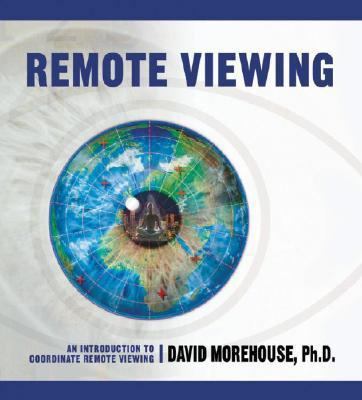 Remote Viewing: An Introduction to Coordinate R... 1591792401 Book Cover
