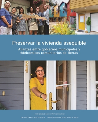 Preservar La Vivienda Asequible: Alianzas Entre... [Spanish] 1558444742 Book Cover