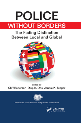 Police Without Borders: The Fading Distinction ... 0367865033 Book Cover