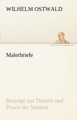 Malerbriefe [German] 3842492413 Book Cover