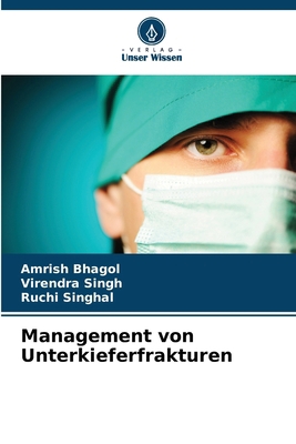 Management von Unterkieferfrakturen [German] 6207695399 Book Cover