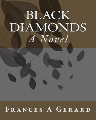 Black Diamonds 1534706380 Book Cover