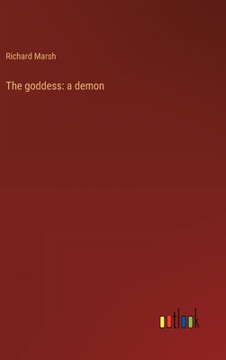 The goddess: a demon 3368930117 Book Cover