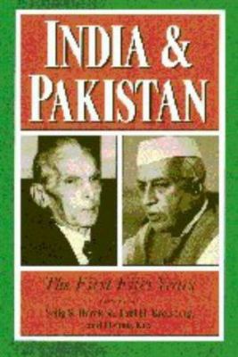 India and Pakistan: The First Fifty Years 0521641853 Book Cover