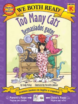 Too Many Cats/Demasiados Gatos 1601150407 Book Cover