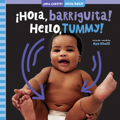 ¡Hola, Barriguita! / Hello, Tummy! [Spanish] B0CGTP41YL Book Cover