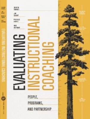 Paperback Evaluating Instructional Coaching : People, Programs, and Partnership Book