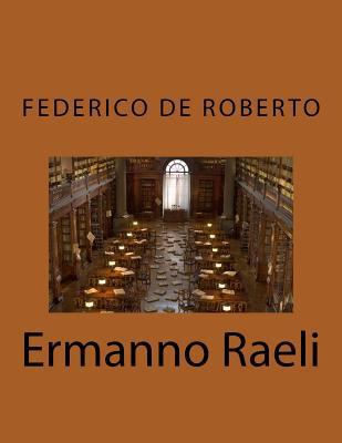 Ermanno Raeli [Italian] 1523413387 Book Cover