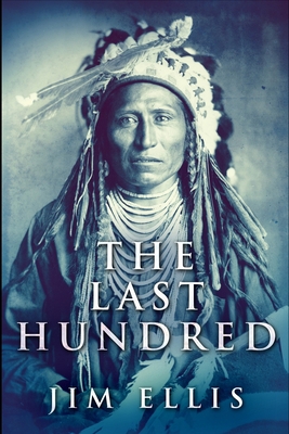 The Last Hundred (The Last Hundred Book 2) 1715752430 Book Cover