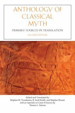 Anthology of Classical Myth: Primary Sources in... 1624664970 Book Cover