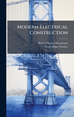 Modern Electrical Construction 1024740811 Book Cover