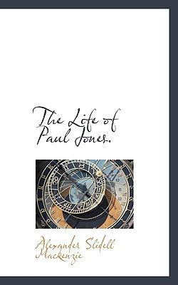 The Life of Paul Jones. 1115297589 Book Cover