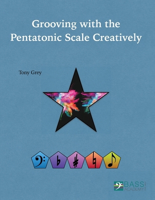 Grooving with the Pentatonic Scale Creatively B0H393P7PC Book Cover