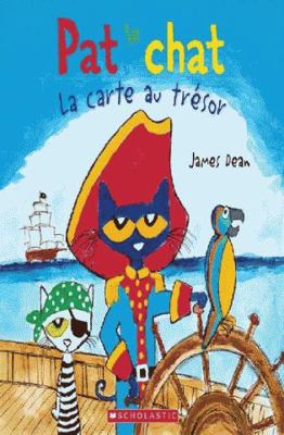 Pat Le Chat: La Carte Au Trésor [French] 144316867X Book Cover