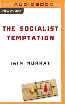 The Socialist Temptation 1713550733 Book Cover