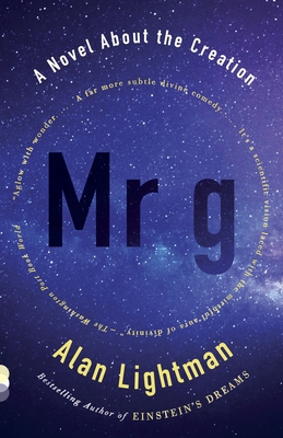 MR G: A Novel about the Creation 030774485X Book Cover