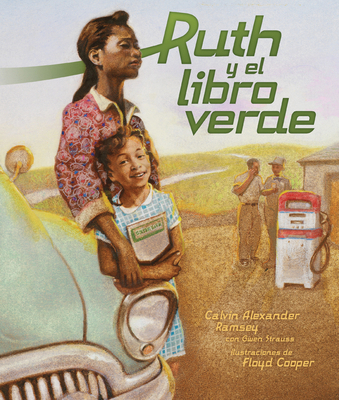 Ruth Y El Libro Verde (Ruth and the Green Book) [Spanish] B0DDY3P34J Book Cover