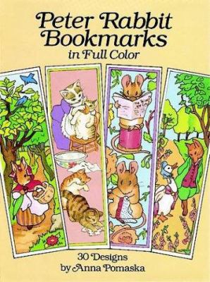 Peter Rabbit Bookmarks in Full Color: 30 Designs 0486254445 Book Cover