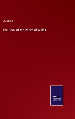 The Book of the Prices of Wales 3375098510 Book Cover