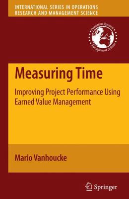 Measuring Time: Improving Project Performance U... 1441910131 Book Cover