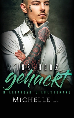 Ins Herz gehackt [German] 1648088740 Book Cover
