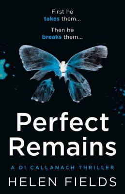 Perfect Remains: A Gripping Thriller That Will ... 0008200947 Book Cover